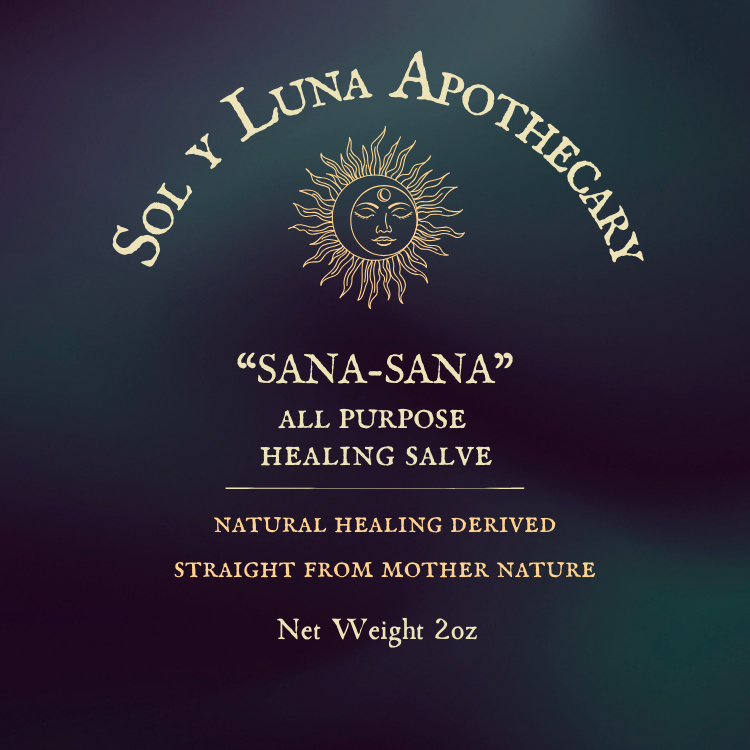 "Sana Sana" All purpose Healing Salve